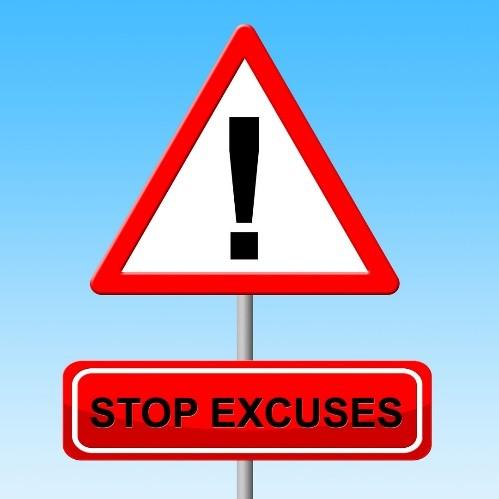 Do you make these excuses too?