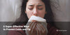 6 Super-Effective Ways to Prevent Colds and Flu