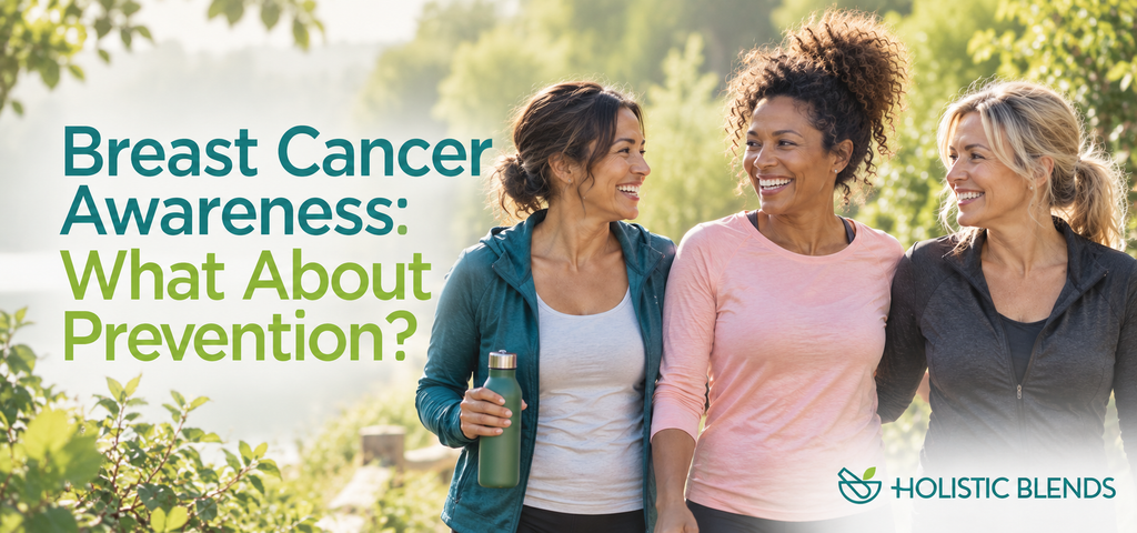 Breast Cancer Awareness: What About Prevention?