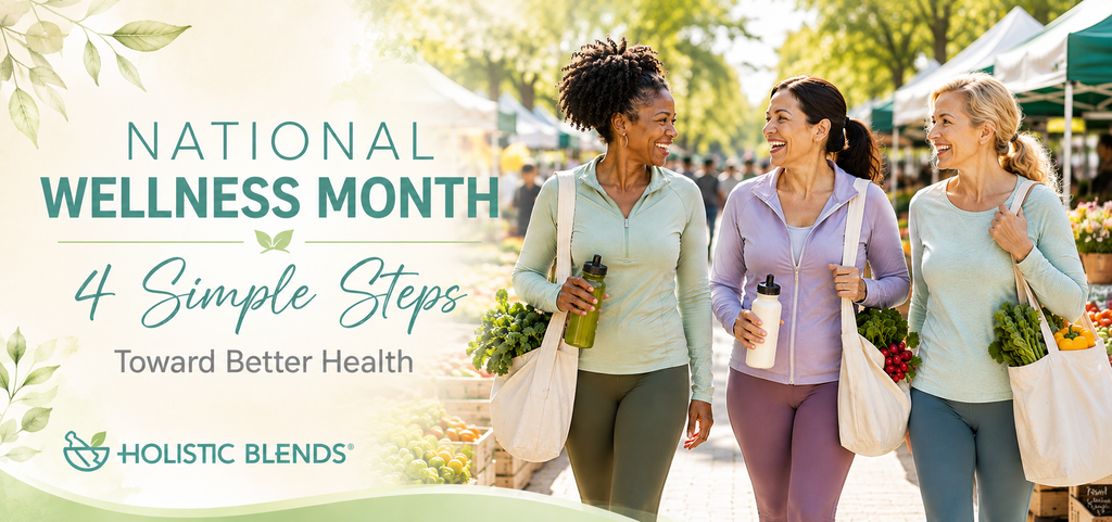National Wellness Month: 4 Simple Steps Toward Better Health