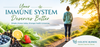 Are You Accidentally Weakening Your Immune System?
