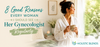 8 Good Reasons to See Your Gynecologist Regularly